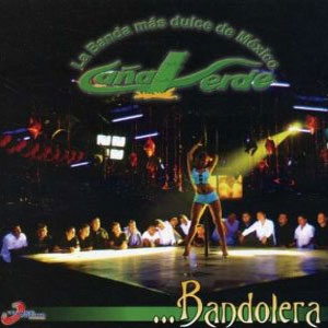 Disco Bandolera de Banda Caña Verde