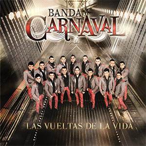 Disco Las Vueltas De la Vida de Banda Carnaval