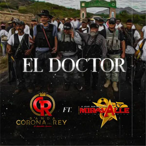 Disco El Doctor de Banda Corona Del Rey