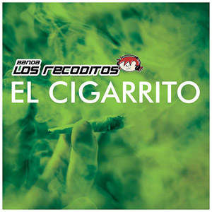 Disco El Cigarrito de Banda Los Recoditos