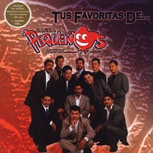 Disco Tus Favoritas De Banda Pequeños Musicales de Banda Pequeños Musical