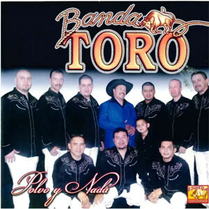 Disco Polvo y Nada de Banda Toro