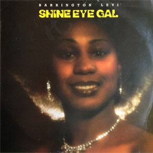 Disco Shine Eye Gal de Barrington Levy