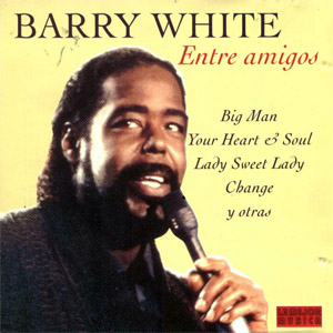 Disco Entre Amigos de Barry White