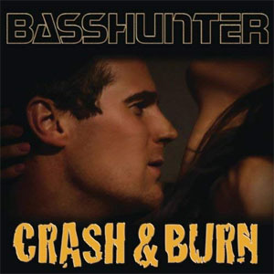 Disco Crash & Burn de Basshunter