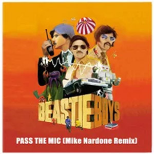 Disco Pass the Mic (Mike Nardone Remix) de Beastie Boys