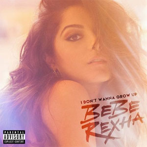 Disco I Don't Wanna Grow Up de Bebe Rexha