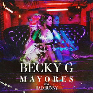 Disco Mayores de Becky G