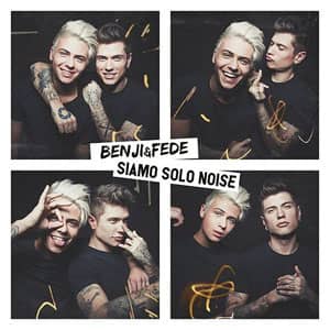 Álbum Siamo Solo Noise de Benji & Fede