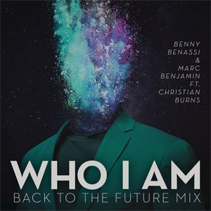 Disco Who I Am  (Back To The Future Mix) de Benny Benassi