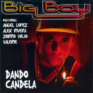 Disco Dando Candela de Big Boy