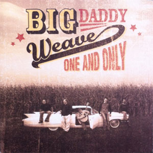 Disco One And Only de Big Daddy Weave