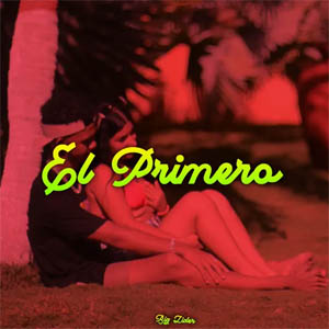 Disco El Primero de Big Lider