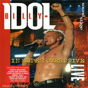 Disco In Super Overdrive Live de Billy Idol