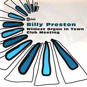 Disco Wildest Organ In Town / Club Meeting de Billy Preston