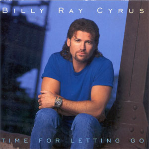 Disco Time For Letting Go de Billy Ray Cyrus