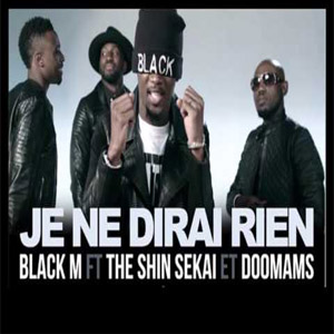 Disco Je ne dirai rien de Black M