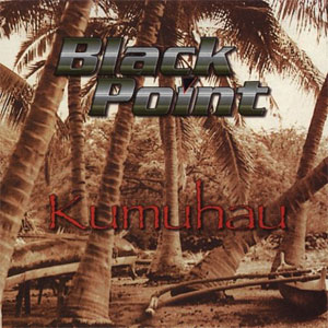 Disco Kumuhau de Black Point