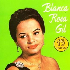 Álbum 15 Exitos de Blanca Rosa Gil