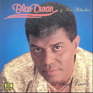Disco A Rojo Vivo de Blas Durán