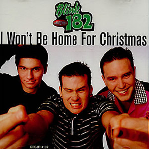 Disco I Won't Be Home For Christmas de Blink 182