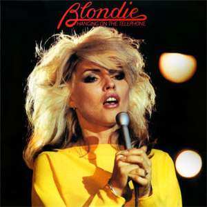 Disco Hanging On The Telephone de Blondie