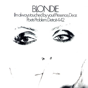 Disco (I'm Always Touched By Your) Presence, Dear de Blondie