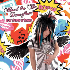 Disco Let's Start a Riot de Blood On The Dance Floor