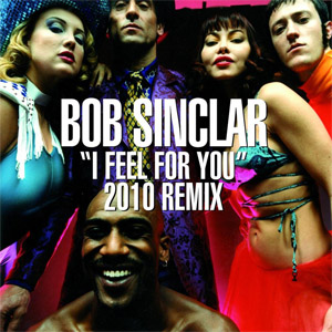 Disco I  Feel For You (2010 Remix) de Bob Sinclar
