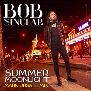 Disco Summer Moonlight (Mark Ursa Remix) de Bob Sinclar
