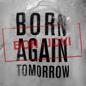 Disco Born Again Tomorrow de Bon Jovi 