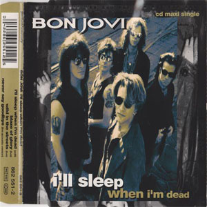 Disco I'll Sleep When I'm Dead de Bon Jovi 