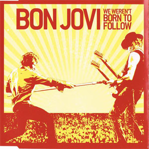 Disco We Weren't Born To Follow de Bon Jovi 