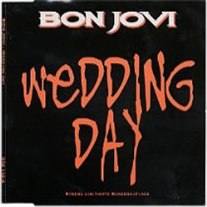 Disco Wedding Day de Bon Jovi 
