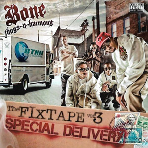 Disco The Fixtape Vol. 3: Special Delivery de Bone Thugs-n-Harmony