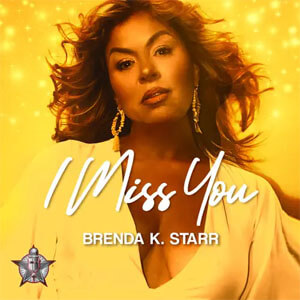Disco I Miss You de Brenda K Starr