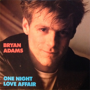 Disco One Night Love Affair de Bryan Adams