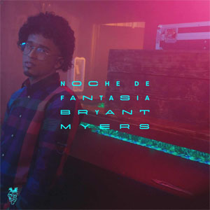 Disco Noche de Fantasía de Bryant Myers