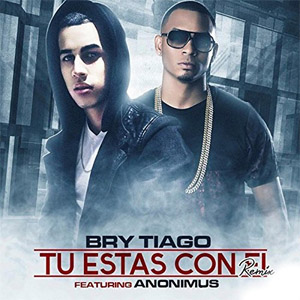 Disco Tú Estás Con Él de Brytiago