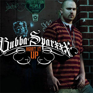 Disco Heat Up de Bubba Sparxxx