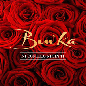 Disco Ni Contigo Ni Sin Ti  de Buika