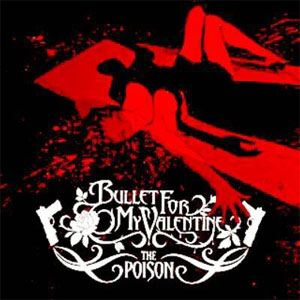 Disco Poison de Bullet For My Valentine