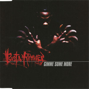 Disco Gimme Some More de Busta Rhymes
