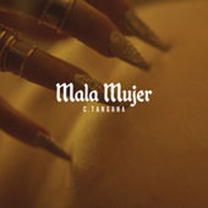Disco Mala Mujer de C. Tangana