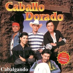 Disco Cabalgando En La Canción De Joan Sebastian de Caballo Dorado