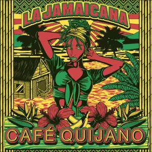 Disco La Jamaicana de Café Quijano