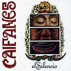 Disco El Silencio de Caifanes