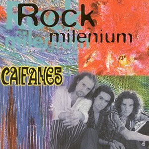 Disco Rock del Milenio de Caifanes