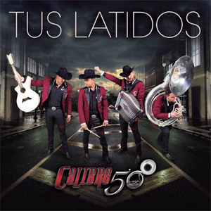 Disco Tus Latidos de Calibre 50