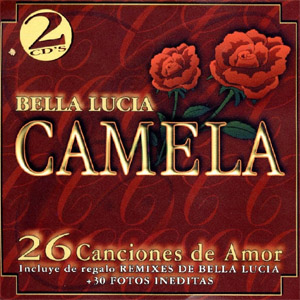 Disco Bella Lucía de Camela